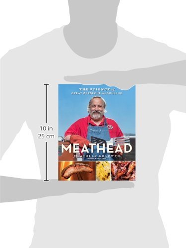 Meathead: The Science of Great Barbecue and Grilling